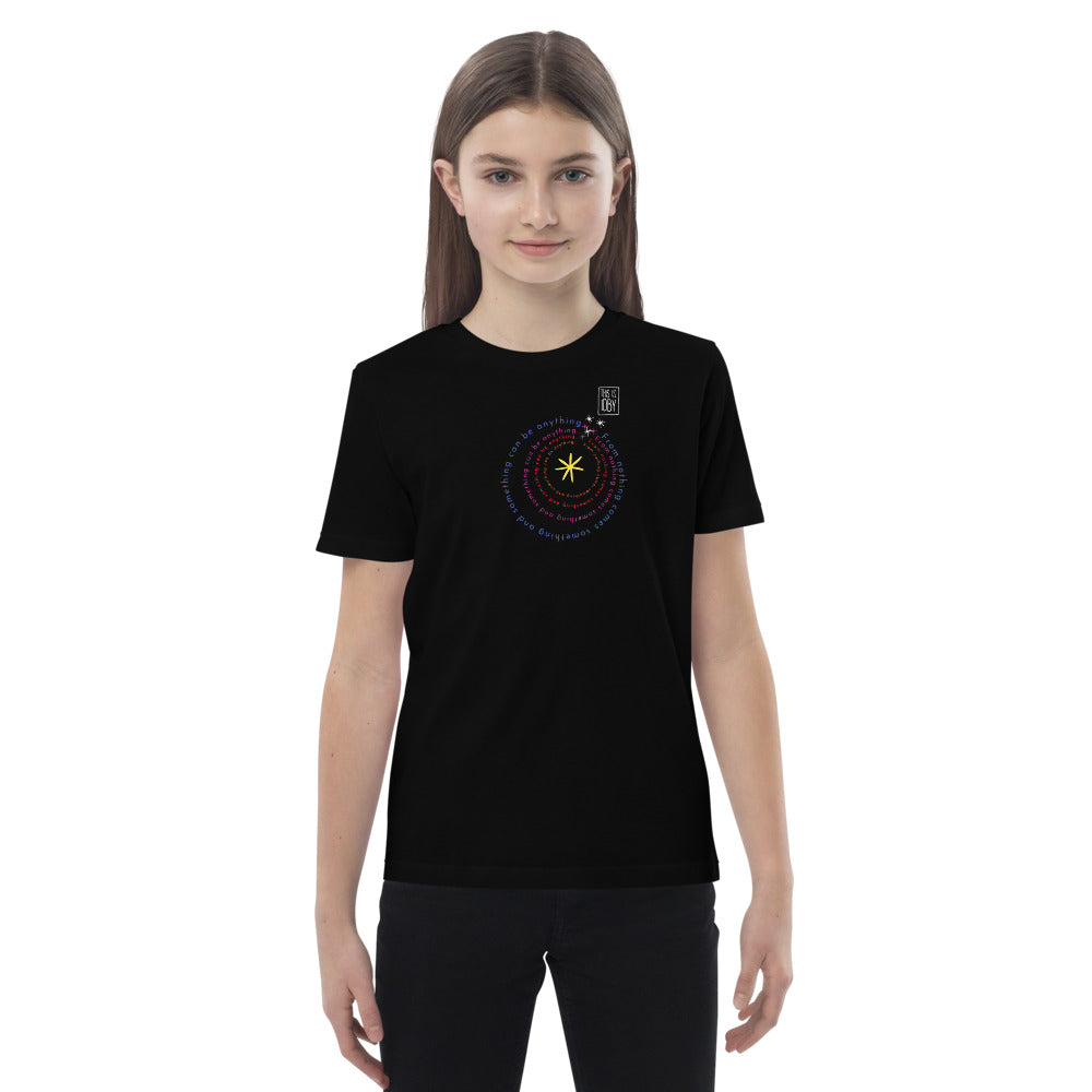 From Nothing comes Something organic cotton kids t-shirt